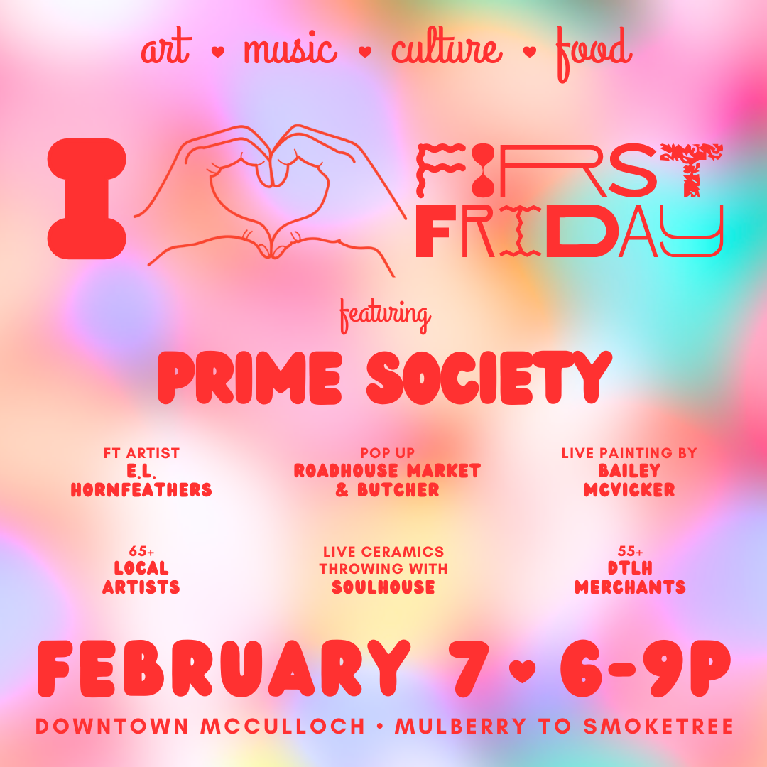 First Friday: I 🫶 First Friday